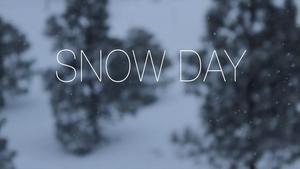 Snow Day