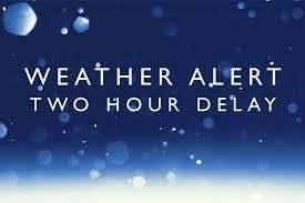 2 Hour Delay