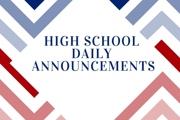 High School Announcements 3.8.2019
