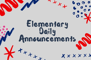 Elementary Announcements 12.13.2018
